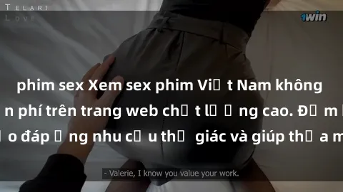 phim sex Xem sex phim Việt Nam không che hoàn toàn miễn phí trên trang web chất lượng cao. Đảm bảo đáp ứng nhu cầu thị giác và giúp thỏa mãn mong muốn của bạn.